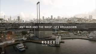 Ant-Man and the Wasp VFX Breakdown by  Rodeo FX